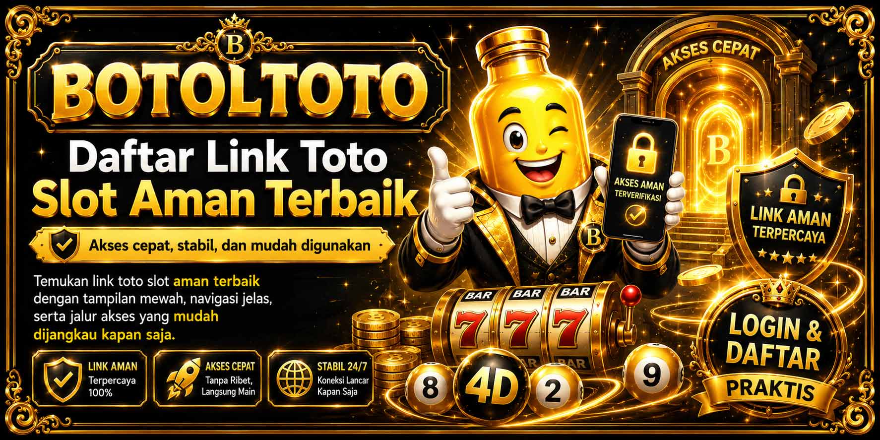 BOTOLTOTO daftar link toto slot aman terbaik dengan akses cepat, login daftar praktis, slot gacor, toto togel, bola 4D, dan desain emas mewah
